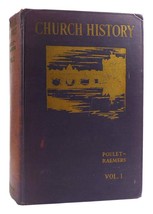 Dom Charles Poulet A History Of The Catholic Church : Volume I: The Ancient Chu - £51.04 GBP