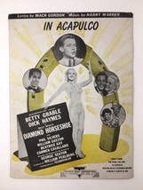 1945 In Acapulco Sheet Music Betty Grable By Gordon, Warren Diamond Horseshoe - £4.69 GBP