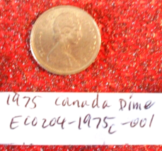 1975 Canada Dime Rim Strike Errors; Vintage Old Coin Foreign Money - £6.21 GBP