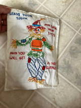 HANDMADE TOOTH FAIRY PILLOW EMBROIDERED 6&quot; X 8&quot; Scarecrow Leave your too... - £16.91 GBP