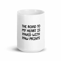 The Road To My Heart Is Paved With Paw Prints 15oz Dog Mug - £15.41 GBP