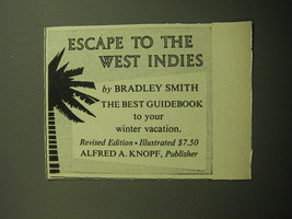 1958 Alfred A. Knopf Book Ad - Escape to the West Indies by Bradley Smith - £14.78 GBP