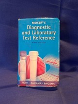 Mosby&#39;s Diagnostic and Laboratory Test Reference by Timothy J. Pagana an... - $9.50
