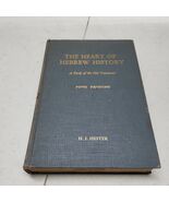 The Heart of Hebrew History: A Study of the Old Testament (1954) - HC 5t... - €34,38 EUR