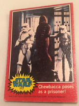 Vintage Star Wars Trading Card Red 1977 #113 Chewbacca Poses As A Prisoner - £1.98 GBP