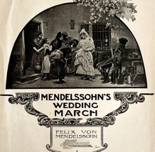 Mendelssohn&#39;s Wedding March 1907 Sheet Music Beaux Arts Edition DWHH2 - $59.99