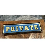 Pottery Barn Glass Private Wall Sign 4x18 - $49.50