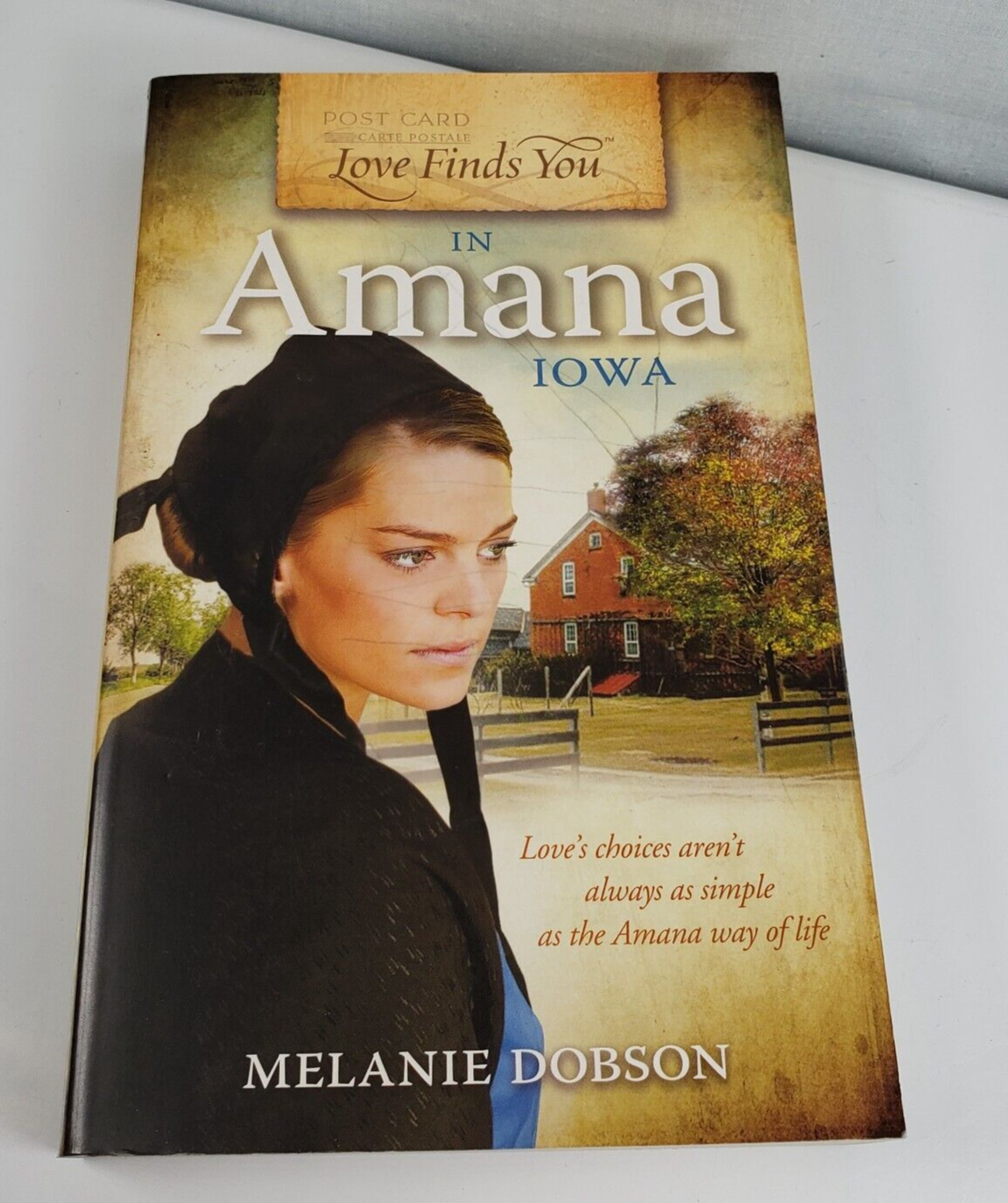 Love Finds You in Amana, Iowa by Dobson, Melanie - $12.60