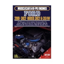 Ford 289-302, Boss 302 and 351 W Hi-Po (Hot Rod on Great American Engines Series - $50.00