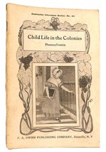 Virginia Baker Child Life In The Colonies: Pennsylvania Instructor Literature Se - £39.27 GBP