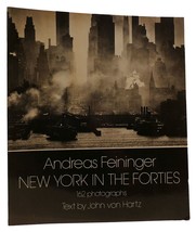 John Von Hartz Andreas Feininger New York In The Forties 1st Edition 1st Printi - £53.06 GBP