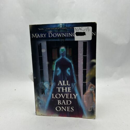 All the Lovely Bad Ones - paperback, Mary Downing Hahn, 0547248784 - $10.12