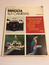 Vintage 1985 Guide On Minolta SLR Cameras Carl Shipman COLOR XG-A 110 XD... - £10.05 GBP