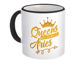 Queens Are Born As Aries : Gift Mug Zodiac Sign Horoscope Astrology Birt... - £12.66 GBP
