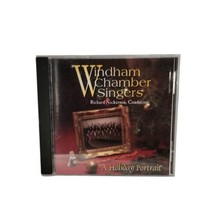Windham Chamber Singers A Holiday Portrait (CD) Richard Nickerson, Choru... - £9.31 GBP