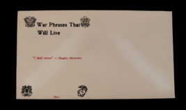 Vtg War Phrases That Will Live Envelope MacArthur &quot; I shall return&quot; Ephe... - £6.35 GBP