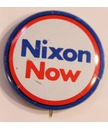 Nixon Now Pinback Button Political Richard Nixon President Vintage J3 - $4.94