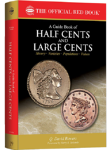 Guide Book of Half Cents and Large Cents 1st Edition - $42.95