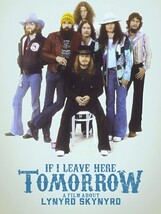 If I Leave Here Tomorrow: A Film About Lynyrd Skynyrd (DVD 2018) Ronnie ... - $8.95