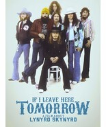 If I Leave Here Tomorrow: A Film About Lynyrd Skynyrd (DVD 2018) Ronnie ... - $8.95