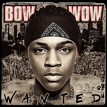 Wanted [Audio CD] Bow Wow - $1.98