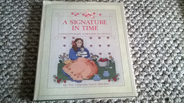 A Signature in Time : Contemporary Samplers in Stitch by Vanessa-Ann HCDJ  - £4.58 GBP