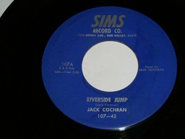 Jack Cochran Riverside Jump Hip Shakin Mama 45 Rpm Record Vintage Sims Label - £159.90 GBP