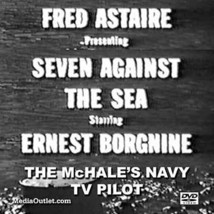 Seven Against The Sea - McHale&#39;s Navy TV Pilot DVD - £14.26 GBP