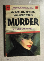 WASHINGTON WHISPERS MURDER by Leslie Ford (Dell) mystery paperback - £10.11 GBP