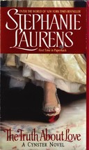 The Truth About Love (A Cynster Novel) by Stephanie Laurens / 2006 Avon Histor.. - £0.90 GBP