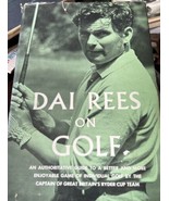 Dai Rees On Golf Hardcover 1960 Great Britain Ryder Cup Captain - $14.84