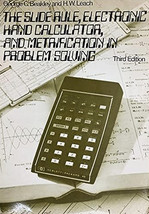 The Slide Rule, Electronic Hand Calculator, and Metrification in Problem... - £42.96 GBP