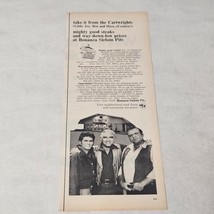 Bonanza Steak House Print Ad The Cartwrights Little Joe, Ben and Hoss 1967 - $7.98