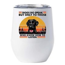 Black Labrador Dogs Do Speak Wine Glass Tumbler 12oz With Lid Gift For Pet Paw L - £17.87 GBP
