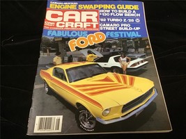 Car Craft Magazine August 1982 Fabulous Ford Festival, Camaro Pro Street BuildUp - £8.05 GBP