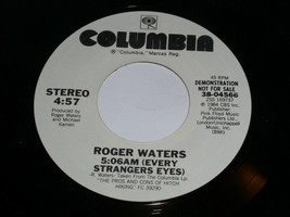 Roger Waters 5:06 AM Every Strangers Eyes 45 Rpm Record Vinyl Columbia Promo - £15.94 GBP