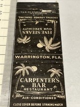 Front Strike Matchbook Cover  Carpender’s Bar Restaurant Eatting ton, FL... - £9.73 GBP
