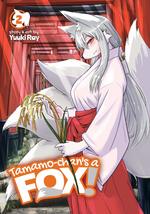 Tamamo-chan&#39;s a Fox! Vol. 2 Ray, Yuuki - £6.29 GBP