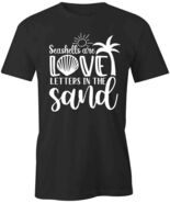SEASHELLS ARE LOVE LETTERS TShirt Tee Short-Sleeved Cotton CLOTHING S1BS... - €14,60 EUR+