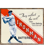1996 Repro Ironman Batteries Lou Gehrig Metal Ad Sign 16x13&quot; Preowned Vt... - $18.70