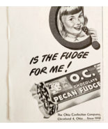 1947 Ohio Confection Co Candy Bar Advertisement Chocolate Pecan Fudge DW... - $27.90 CAD