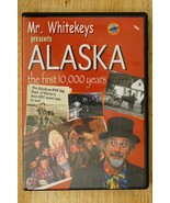 Mr. Whitekeys Presents Alaska The First 10000 Years DVD 2008 Alaska Come... - $9.89