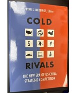 Cold Rivals The New Era of US-China Strategic Competition, Paperback by ... - $44.55