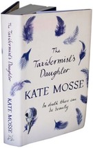 KATE MOSSE Taxidermist&#39;s Daughter SIGNED 1ST EDITION Gothic Thriller 201... - $34.64