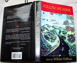 Signed Association Copy William Hoffman 1994 Follow Me Home: Short Stories - £27.69 GBP