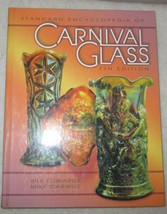 Standard Encyclopedia of Carnival Glass by Mike Carwile and Bill Edwards  - £10.15 GBP