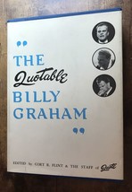 The Quotable Billy Graham by Cort Flint 1966 HC 1ST EDITION w SlipCase Rare - £15.57 GBP