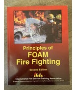 Principles of Foam Fire Fighting Paperback Fred Stowell - $69.29