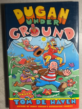 DUGAN UNDER GROUND by Tom de Haven (2001) Metropolitan novel FINE - $14.84
