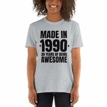 Made in 1990 30 Years of Being Awesome - 30th Birthday Gift - 30th Birthday T Sh - £15.62 GBP